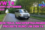 VW T4 News September – Neue Teile, Nachfertigungen & spannende Projekte